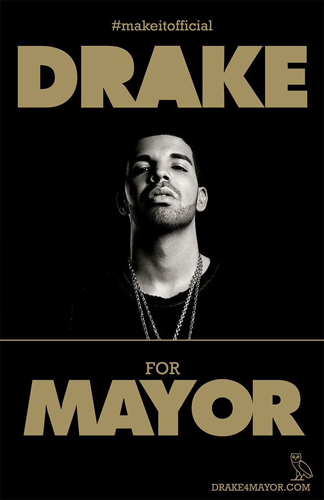 Drake For Mayor
